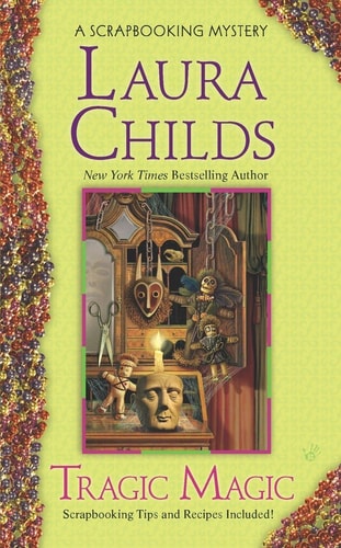 Tragic Magic (A Scrapbooking Mystery)