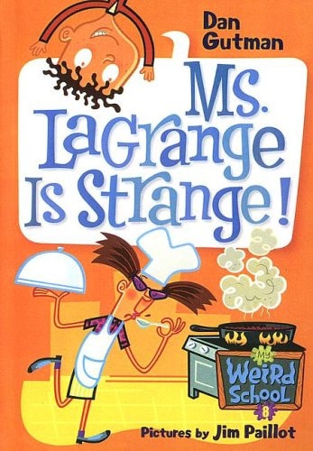 Ms. LaGrange is Strange!