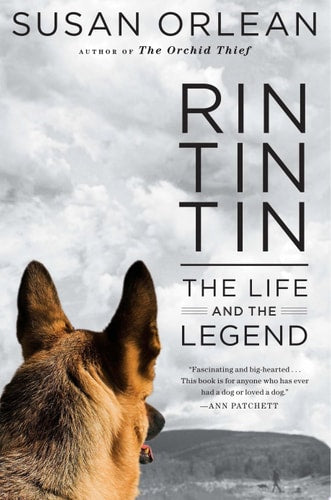 Rin Tin Tin The Life and the Legend