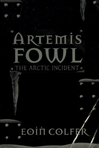 Artemis Fowl:The Arctic Incident