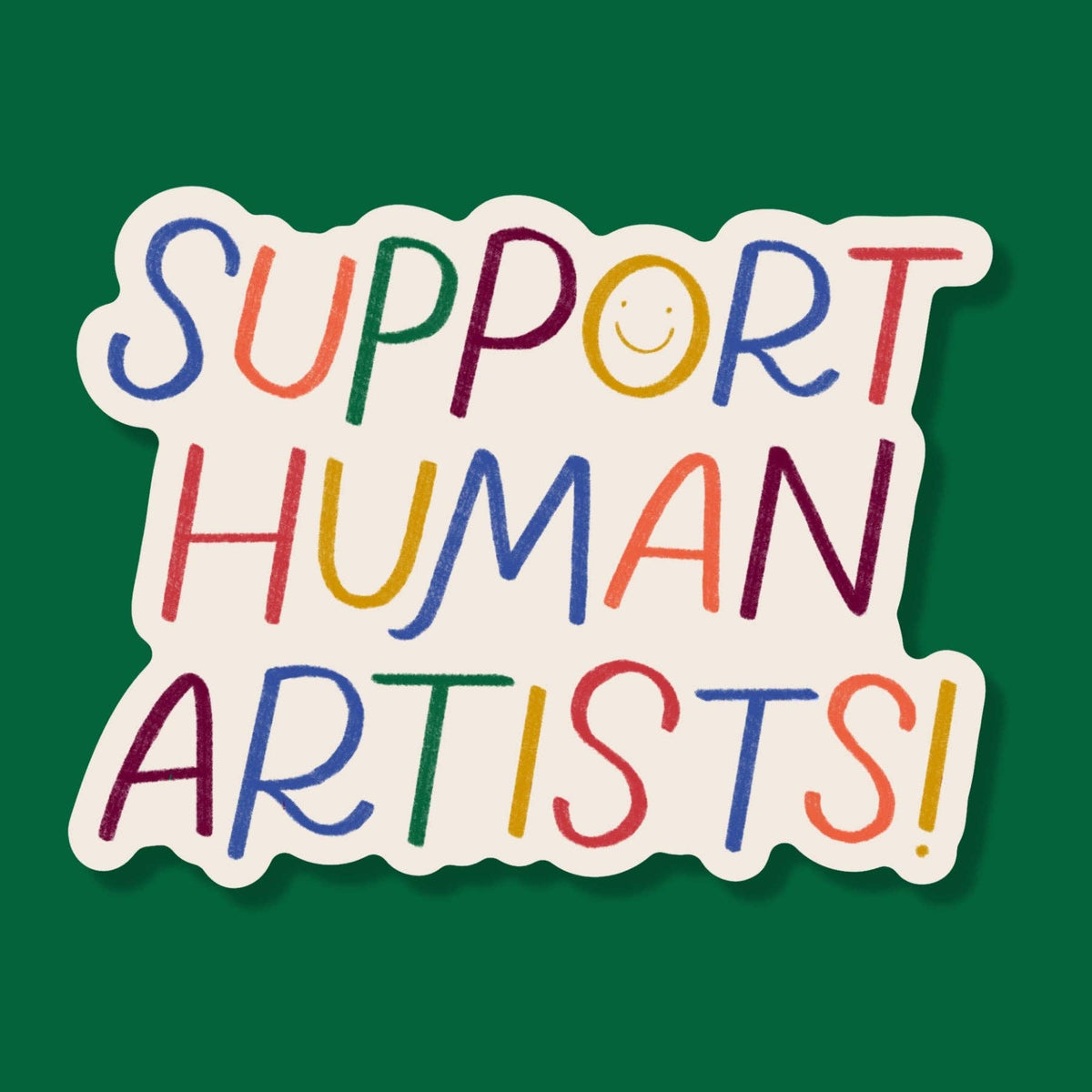 Support Human Artists Waterproof Sticker | Hand Drawn Art
