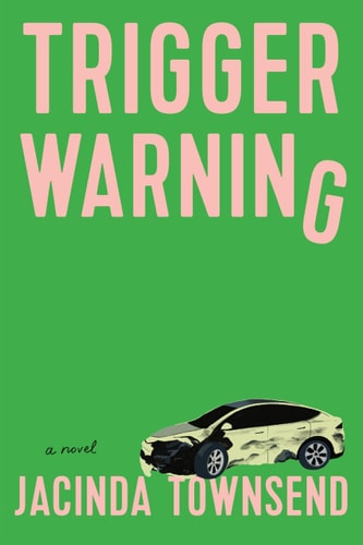 Trigger Warning A Novel