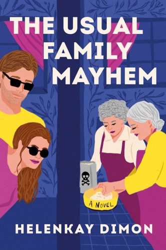 The Usual Family Mayhem A Novel