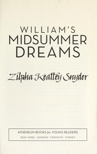 William's Midsummer Dreams