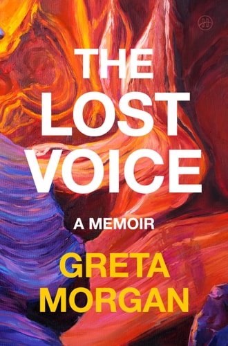 The Lost Voice A Memoir
