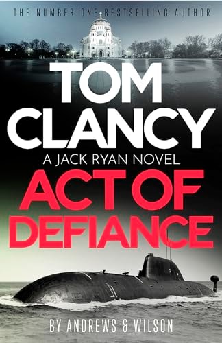 Tom Clancy Act Of Defiance ( UK hardcover)