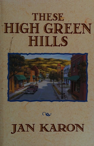 These High, Green Hills (Mitford)