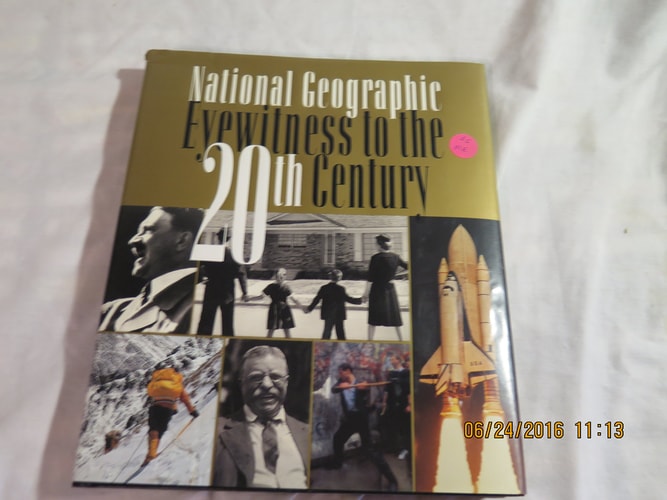 National Geographic Eyewitness to the 20th Century