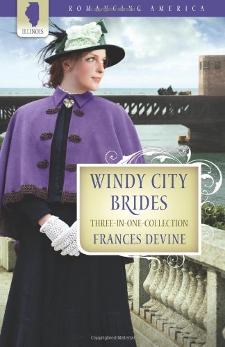 Windy City Brides (Romancing America: Illinois)