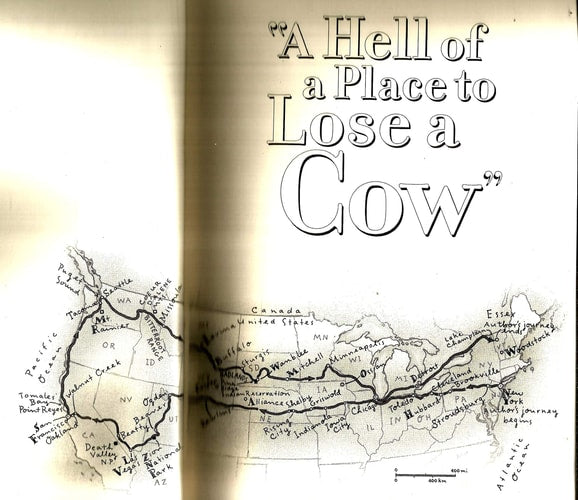 'A Hell of a Place to Lose a Cow': An American Hitchhiking Odyssey