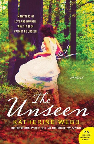The Unseen: A Novel
