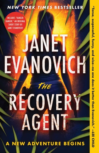 The Recovery Agent A Novel