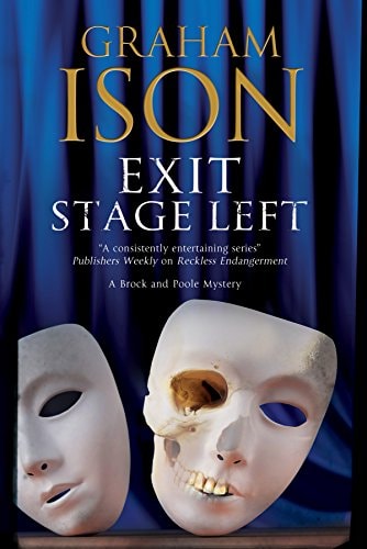 Exit Stage Left (A Brock and Poole Mystery, 14)