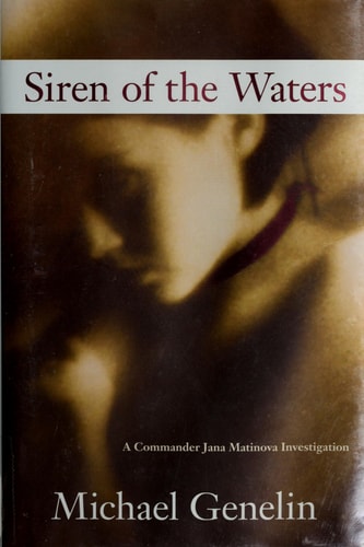 Siren of the Waters (Commander Jana Matinova Investigation)