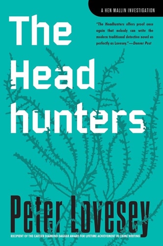 The Headhunters An Inspector Hen Mallin Investigation