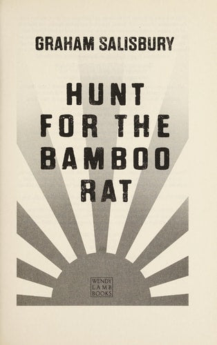 Hunt for the Bamboo Rat