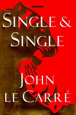 Single & Single A Novel