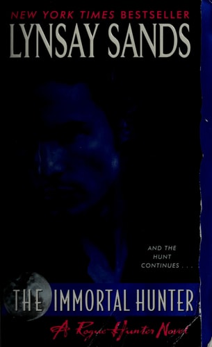 The Immortal Hunter: A Rogue Hunter Novel (Argeneau Vampire, 11)