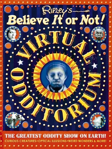 Ripley's Believe it Or Not! Virtual Odditorium