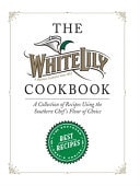 The White Lily Cookbook