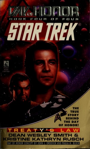 Treaty's Law (Star Trek: Day of Honor, Book 4)