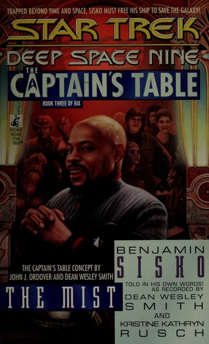 The Mist: The Captain's Table Book 3 (Star Trek Deep Space Nine)