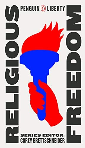 Religious Freedom (Penguin Liberty)