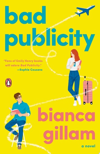 Bad Publicity A Novel