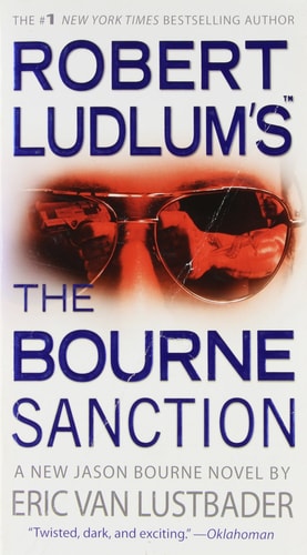 Robert Ludlum's The Bourne Sanction
