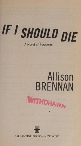 If I Should Die (with bonus novella Love Is Murder) A Novel of Suspense