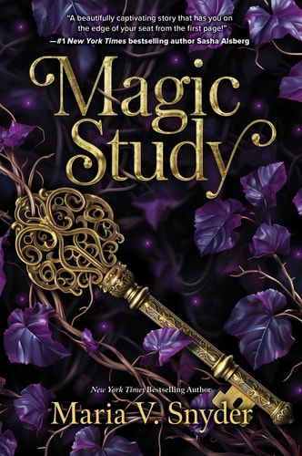 Magic Study: A Novel (The Chronicles of Ixia, 2)