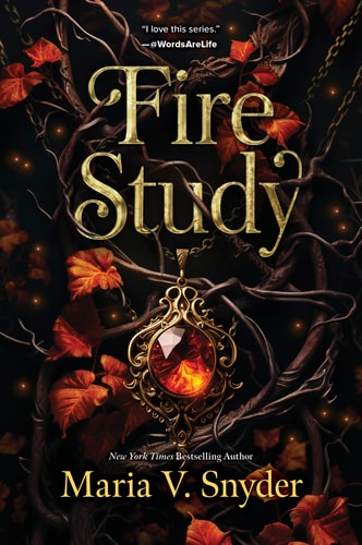Fire Study: A Novel (The Chronicles of Ixia, 3)