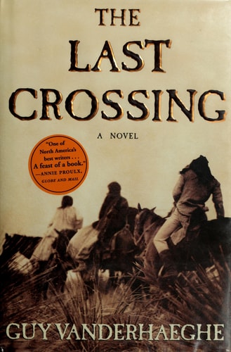 The Last Crossing: A Novel