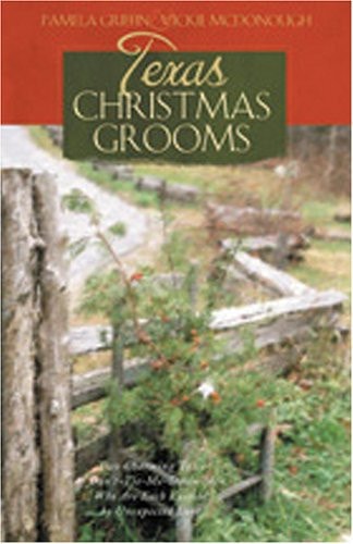 Texas Christmas Grooms: Unexpected Blessings/A Christmas Chronicle (Heartsong Christmas 2-in-1)
