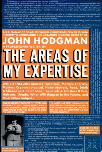 The Areas of My Expertise An Almanac of Complete World Knowledge Compiled with Instructive Annotation and Arranged in Useful Order ...