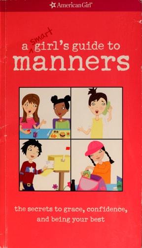 A Smart Girl's Guide to Manners