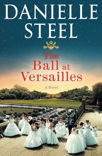 The Ball at Versailles A Novel
