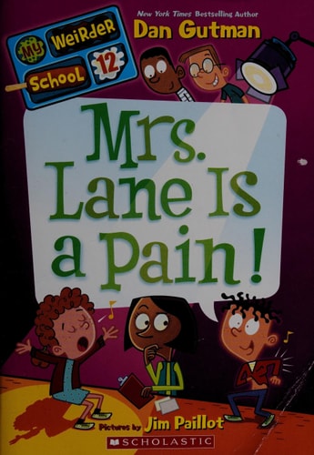 My Weirder School Mrs. Lane is a pain!. #12