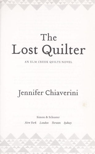 The Lost Quilter An Elm Creek Quilts Novel