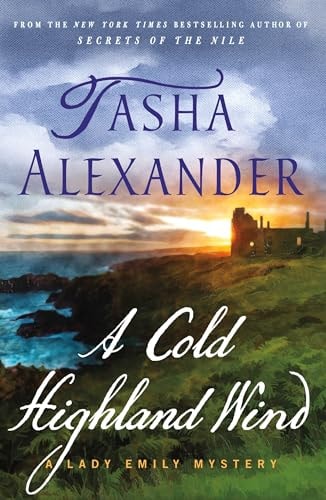 A Cold Highland Wind: A Lady Emily Mystery (Lady Emily Mysteries, 17)