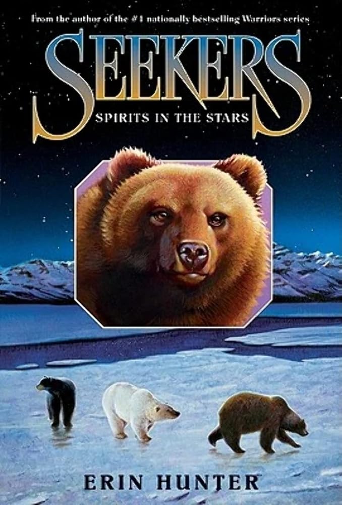 Seekers #6: Spirits in the Stars: An Epic Adventure Novel About Four Bears and a Mysterious Arctic Tribe Illness for Kids (Ages 8-12) cover image