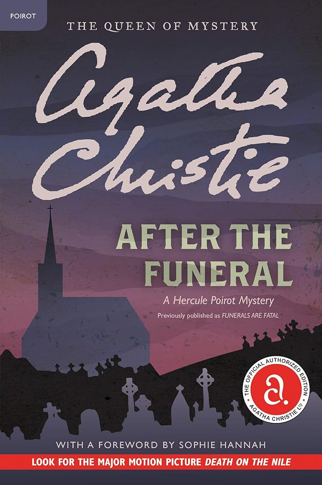 After the Funeral: A Hercule Poirot Mystery: The Official Authorized Edition (Hercule Poirot Mysteries, 29) cover image