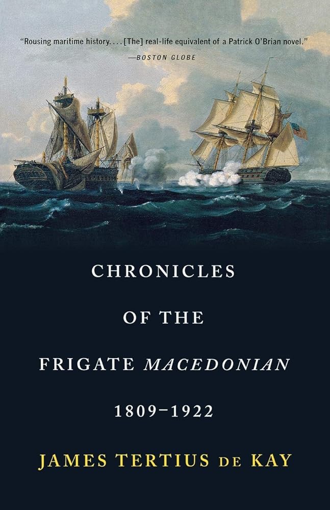Chronicles of the Frigate Macedonian, 1809-1922 cover image