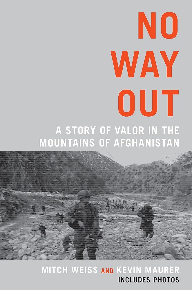 No Way Out: A Story of Valor in the Mountains of Afghanistan cover image