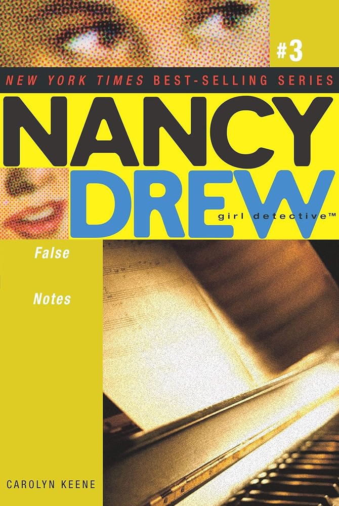 False Notes (Nancy Drew: All New Girl Detective #3) cover image