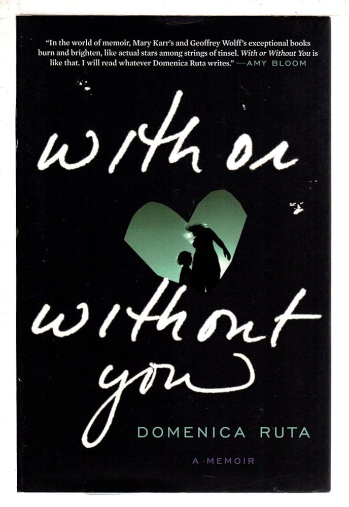 With or Without You: A Memoir cover image