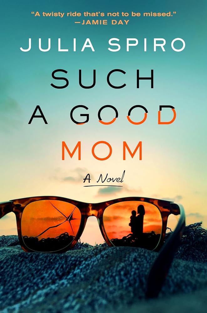 Such a Good Mom: A Novel cover image