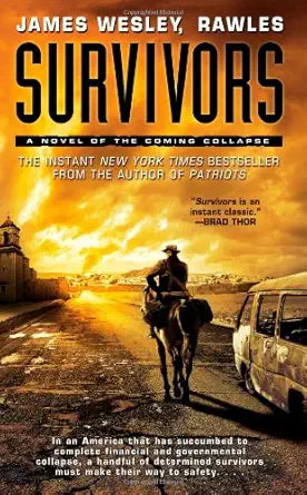 Survivors: A Novel of the Coming Collapse cover image