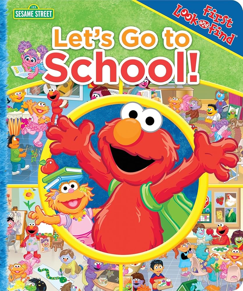 Sesame Street - Let's Go to School First Look and Find - PI Kids cover image