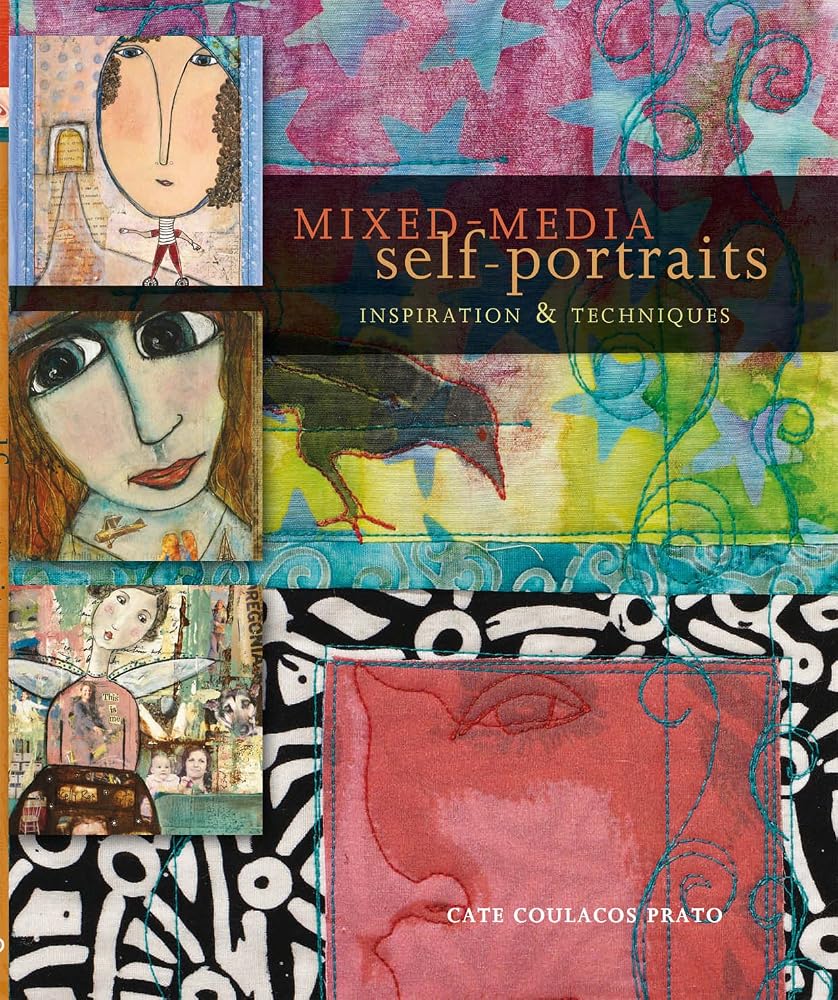 Mixed-Media Self-Portraits: Inspiration and Techniques cover image